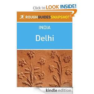 Delhi Rough Guides Snapshot India (includes the National Museum, Red 