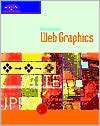 Professional Web Graphics, (061903470X), Matt Slaybaugh, Textbooks 