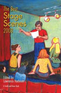   The Best Stage Scenes Of 2006 by D. L. Lepidus, Smith 