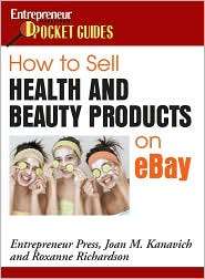 How to Sell Health and Beauty Products on , (1599180634), Joan M 