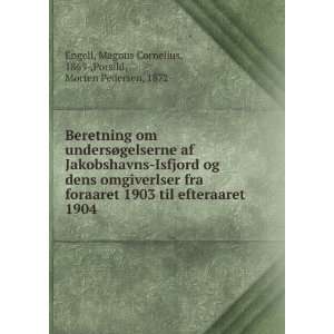   Magnus Cornelius, 1869 ,Porsild, Morten Pedersen, 1872  Engell Books