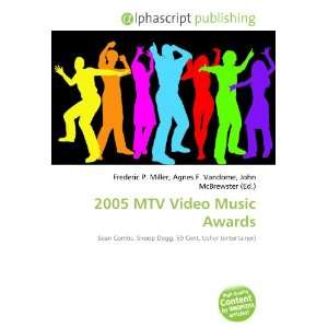  2005 MTV Video Music Awards (9786134013918) Books