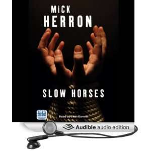   Slow Horses (Audible Audio Edition) Mick Herron, Sean Barrett Books
