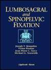 Lumbosacral and Spinopelvic Fixation, (0397513887), Joseph Y 