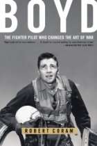 Webring Store   Boyd The Fighter Pilot Who Changed the Art of War