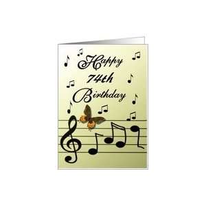  Happy 74th Birthday / Yellow   Musical Notes   Butterfly 