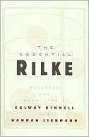 Essential Rilke Rainier Maria Rilke