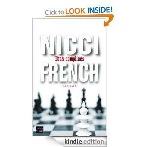 Tous complices (French Edition) NICCI FRENCH, Marianne Bertrand 