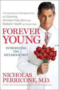FOREVER YOUNG Dr Perricone Age Health Wrinkles NEW book 9781439177341 