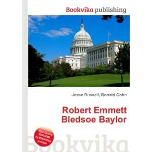   Emmett Bledsoe Baylor Ronald Cohn Jesse Russell  Books