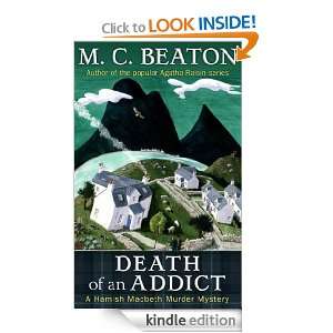   of an Addict (Hamish Macbeth) M.C. Beaton  Kindle Store