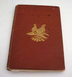 Pigeons Book William Bernhard Weir Harrison 1868 London  