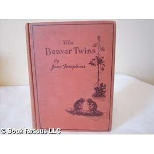  THE BEAVER TWINS Jane Tompkins Books