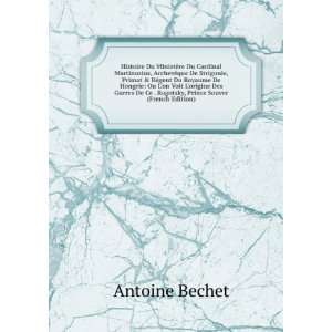   Ce . Ragotsky, Prince Souver (French Edition) Antoine Bechet Books