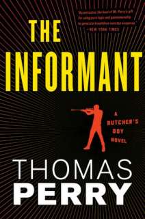   The Informant (Butchers Boy Series #3) by Thomas 