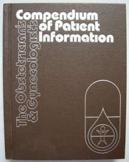 Compendium Of Patient Information Obstetricians 1983  