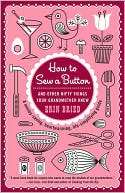   How to Sew a Button And Other Nifty Things Your 