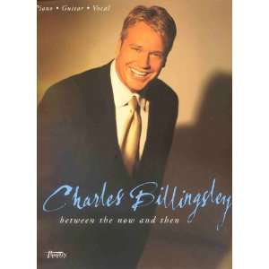 com Charles Billingsley between the now and then Charles Billingsley 
