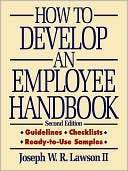 How to Develop an Employee Joseph W. R. Lawson II