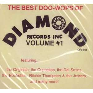  The Best Doo wops of Diamond Records Inc Vol. #1 [Audio Cd 