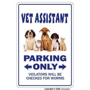   ASSISTANT ~Sign~ veterinarian veterinary animal new 
