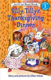   Silly Tillys Thanksgiving Dinner (I Can Read Book 