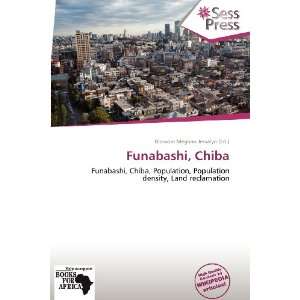  Funabashi, Chiba (9786136064147) Blossom Meghan Jessalyn Books