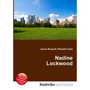  Nadine Lockwood Ronald Cohn Jesse Russell Books