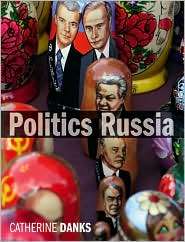 Politics Russia, (0582894336), Catherine Danks, Textbooks   Barnes 