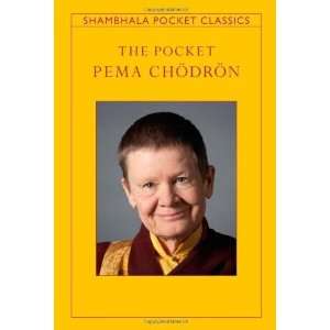   Chodron (Shambhala Pocket Classics) [Paperback] Pema Chodron Books