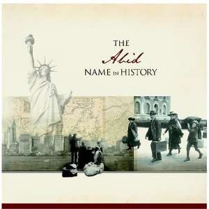  The Abid Name in History Ancestry Books