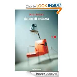 Salone di Bellezza (Liberamente) (Italian Edition) Mario Bellatin, C 