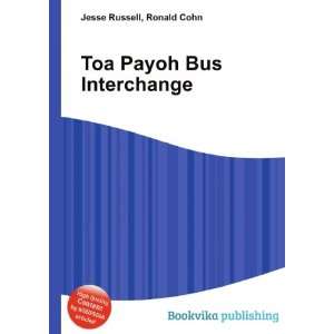  Toa Payoh Bus Interchange Ronald Cohn Jesse Russell 