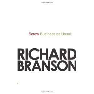    Screw Business as Usual [Paperback] Richard Branson Books