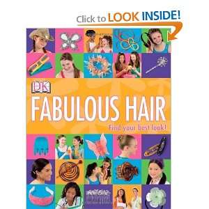  Fabulous Hair [Paperback] DK Publishing Books
