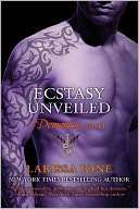   Ecstasy Unveiled (Demonica Series #4) by Larissa Ione 