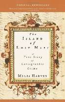 The Map Room   The Island of Lost Maps A True Story of Cartographic 