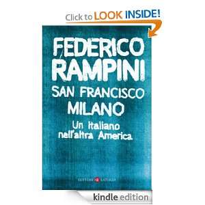 San Francisco Milano Un italiano nellaltra America (I Robinson 