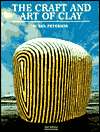The Craft and Art of Clay, (0133744639), Susan Peterson, Textbooks 