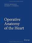   Anatomy of the Heart Berdajs, Denis (Editor)/ Zund, Gregor (Editor)/ T