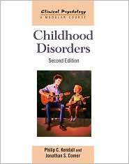Childhood Disorders Second Edition, (0415486416), Philip C. Kendall 