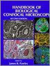 Handbook of Biological Confocal Microscopy, (0306448262), James B 