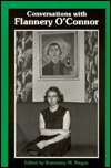 Conversations with Flannery OConnor, (087805264X), Rosemary M. Magee 