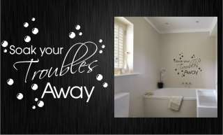 SOAK YOUR TROUBLES AWAY   Wall sticker bathroom [WQ43]  