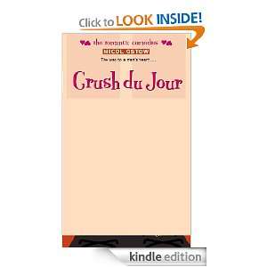  Crush du Jour (Romantic Comedies (Mass Market)) eBook 