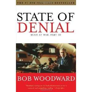   of Denial Bush at War, Part III [Paperback] Bob Woodward Books