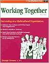 Working Together Succeeding in a Multicultural Organization 