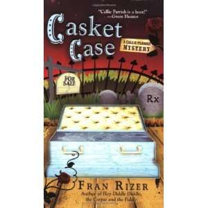   Case (Callie Parrish Mysteries, No. 3) [Paperback] Fran Rizer Books