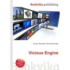  Vicious Engine Ronald Cohn Jesse Russell Books