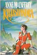   Killashandra (Crystal Singer Series #2) by Anne 